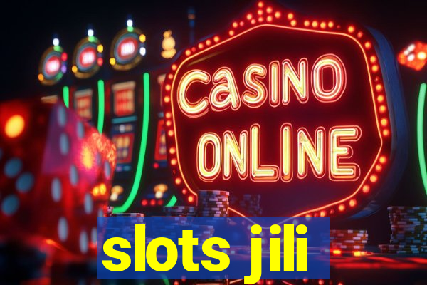 slots jili